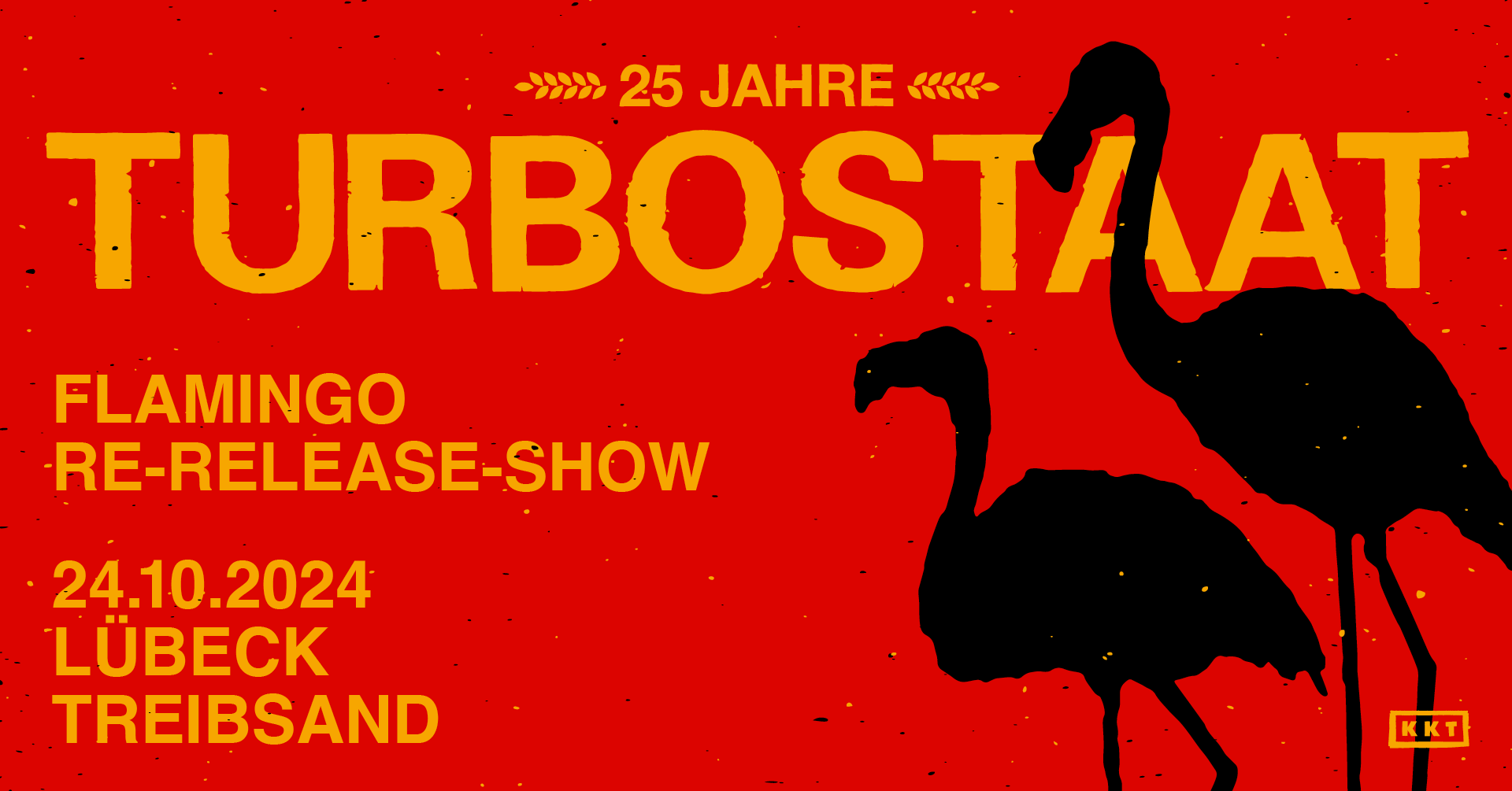 Tickets TURBOSTAAT, 25 Jahre – FLAMINGO in Lübeck