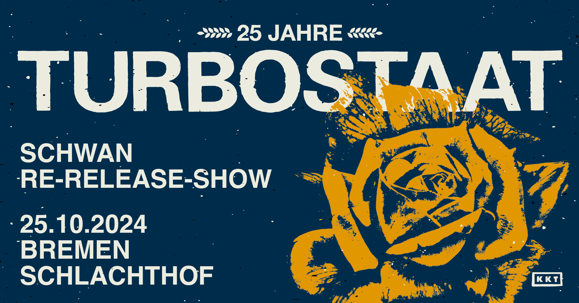 Tickets TURBOSTAAT, 25 Jahre – SCHWAN in Bremen